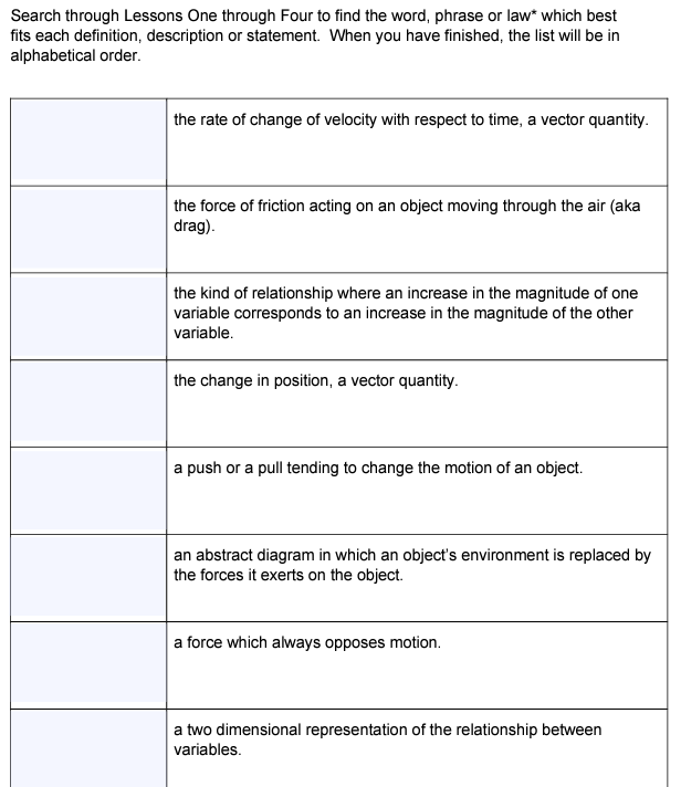 Energy TransformationsThanks for helping! Search through Lessons One through Four to find
