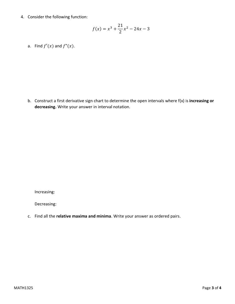 4. Consider the following function: 21 x) = x3 +?x2 24x