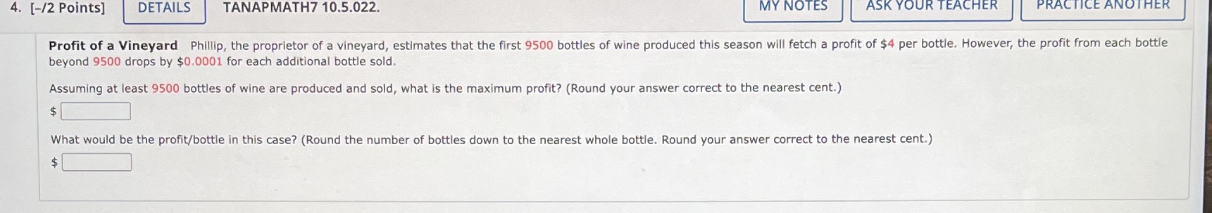  4. [-/2 Points] DETAILS TANAPMATH7 10.5.022. MY NOTES ASK YOUR TEACHER