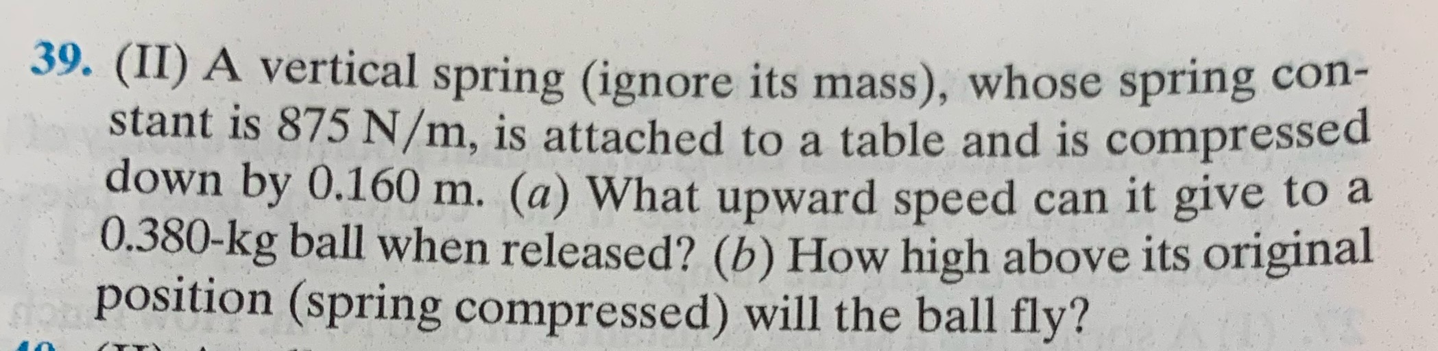Please explain and write out step by step. Thank you! 39. (II)