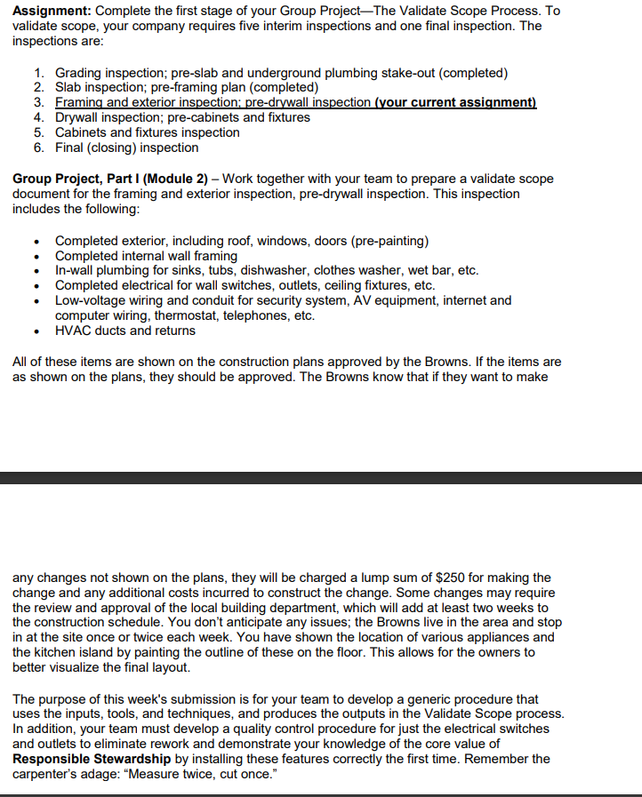  Assignment: Complete the first stage of your Group ProjectThe Validate Scope