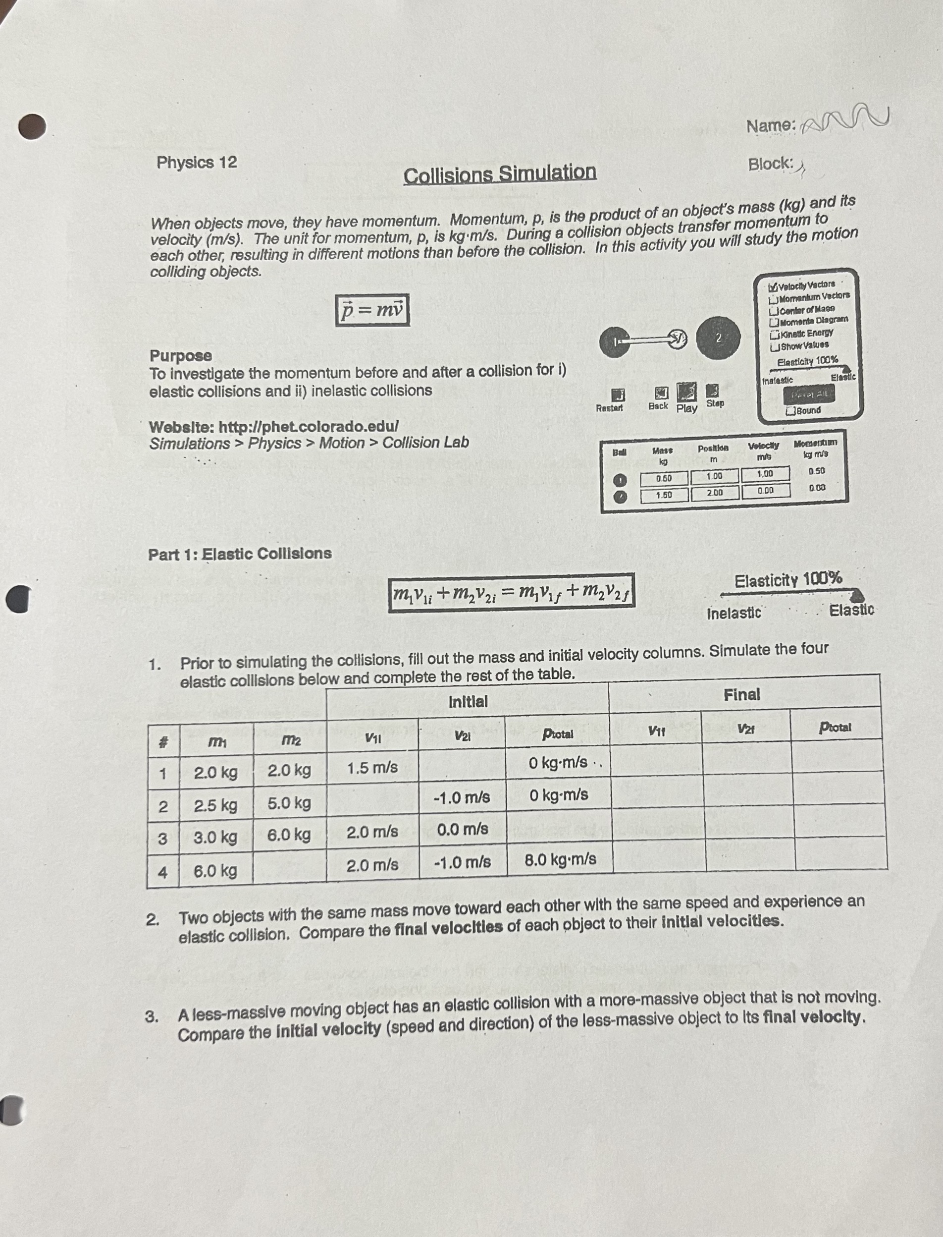  Name: [AW Block: )2 Physics 12 _ _ . _ tum,