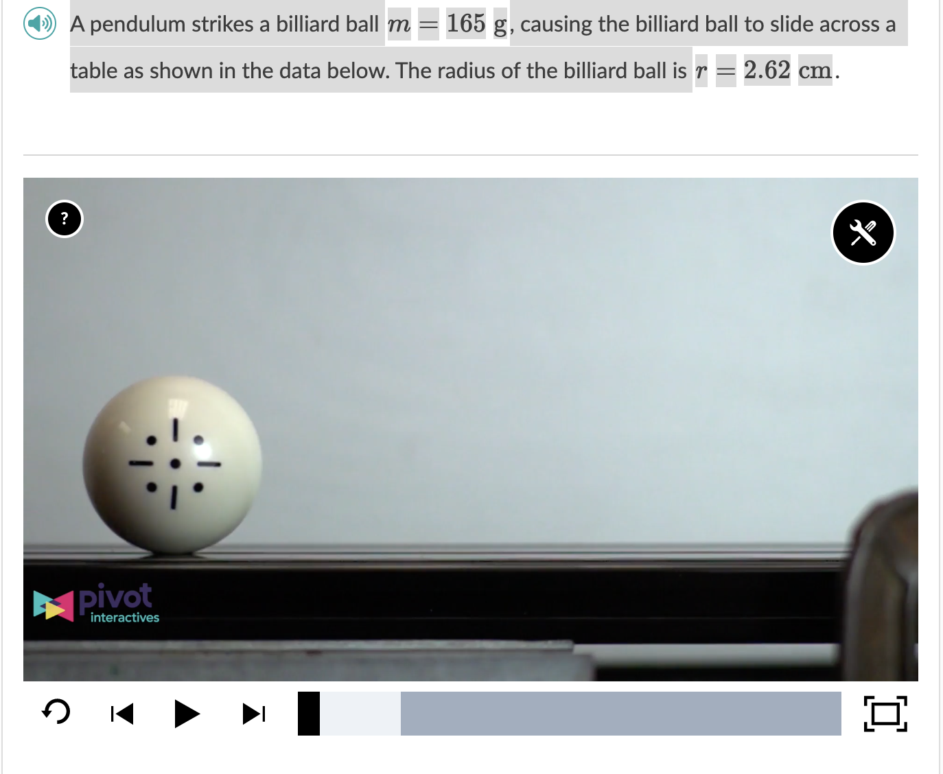 ball to slide across a table as shown in the data below.