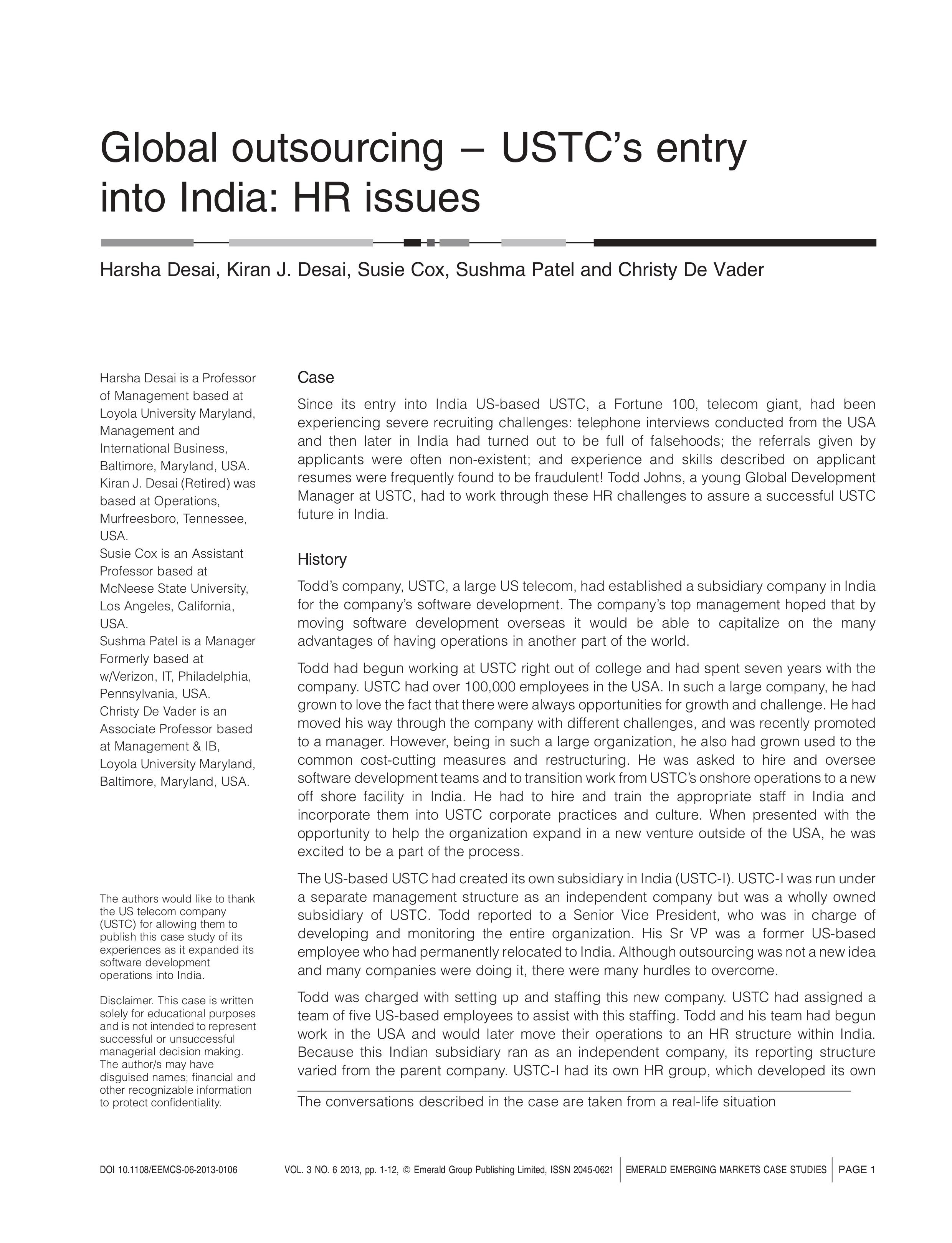  Global outsourcing - USTC's entry into India: HR issues Harsha Desai,