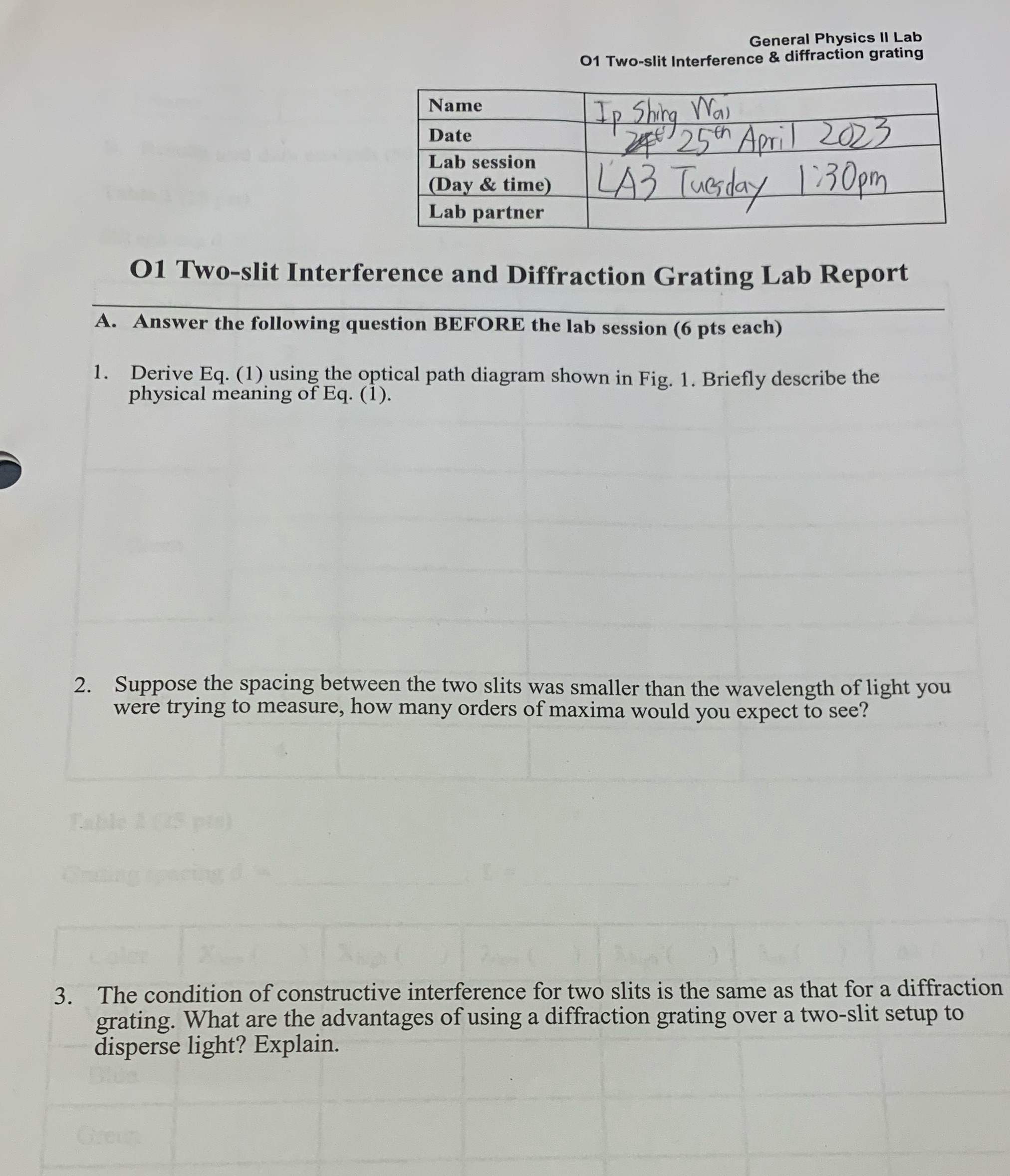 Please answer all the 3 questions General Physics II Lab 01 Two-slit