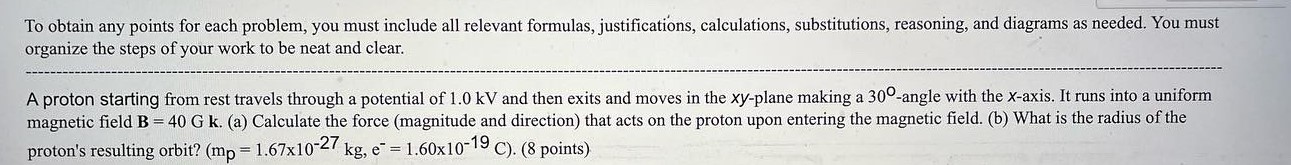 To obtain any points for each problem, you must include all