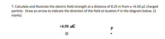 force on Charge B (4 marks). Include a free body diagram (1