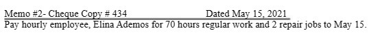  Memo #2- Cheque Copy # 434 Dated May 15, 2021 Pay
