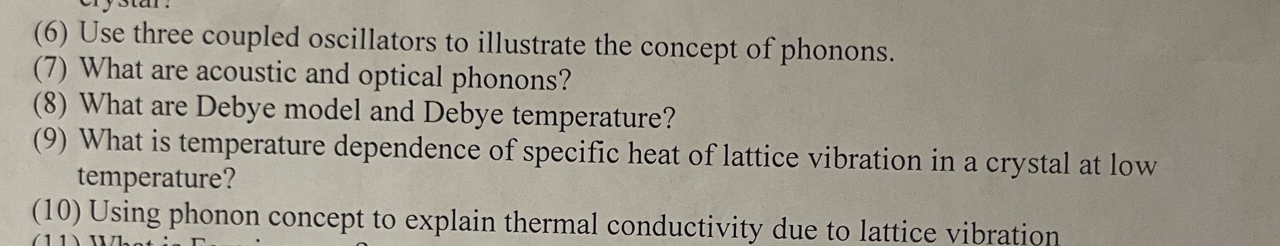 Please do these question in details (6) Use three coupled oscillators to