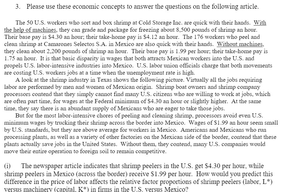 3. Please use these economic concepts to answer the questions on