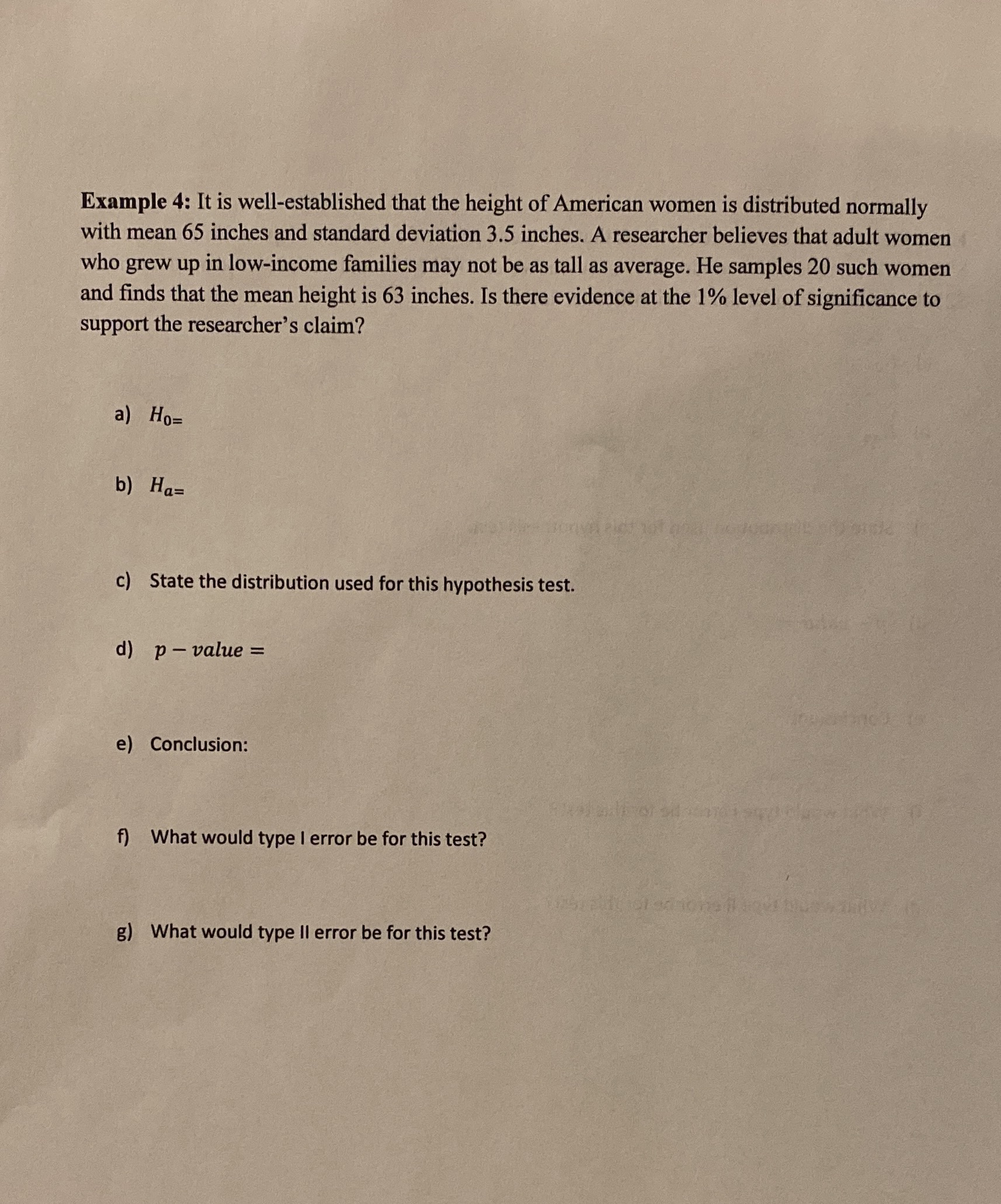 solve and show work Example 4: It is well-established that the height