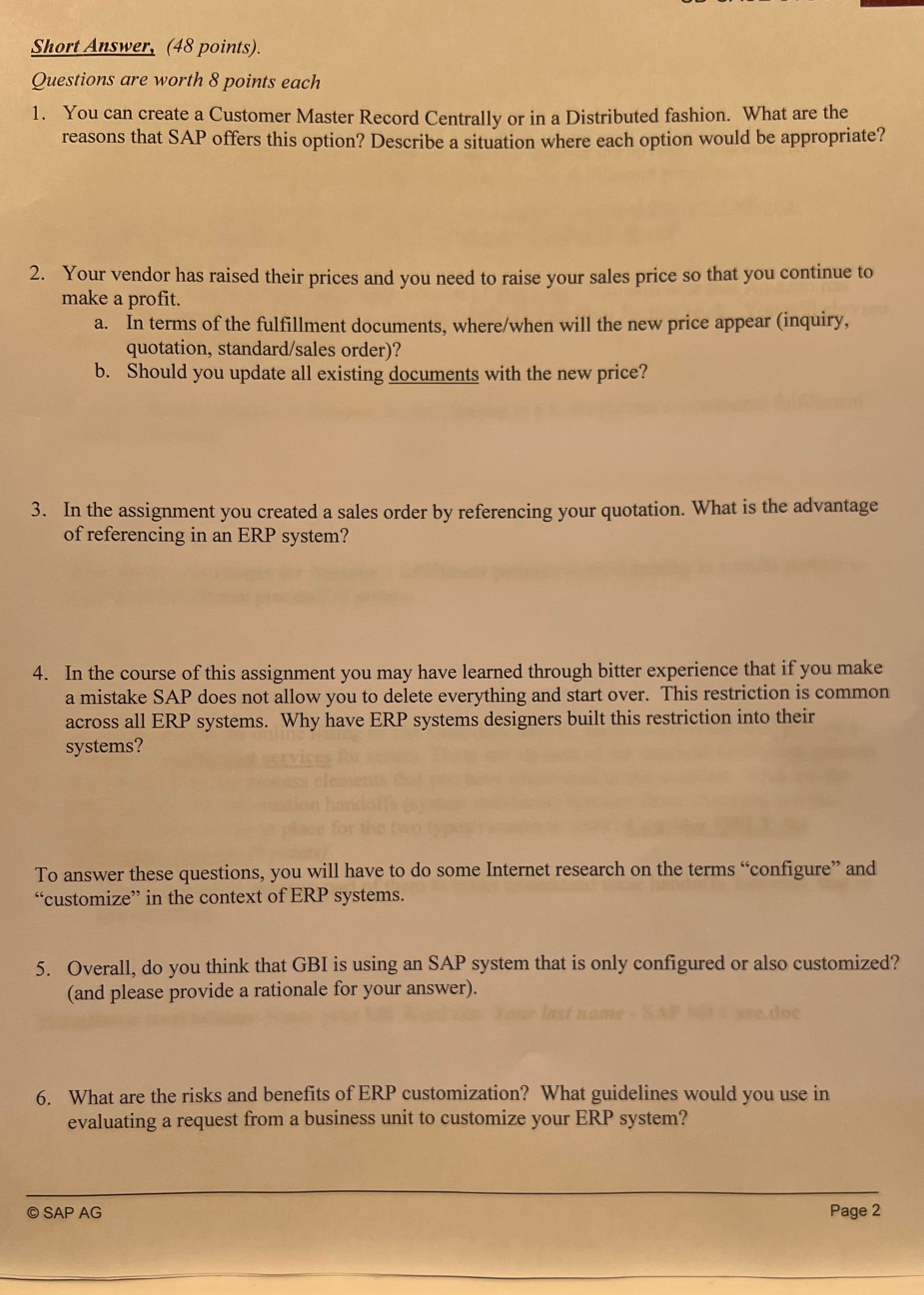  Short Answer, (48 points). Questions are worth 8 points each 1.