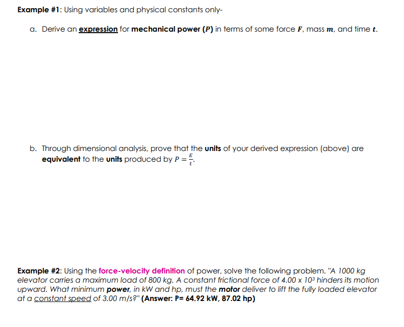  Example #1: Using variables and physical constants only- a. Derive an