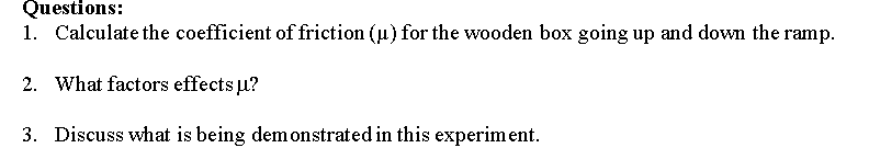 between rolling and sliding frriction. Required Equipment: Exploration Physics Mass on an