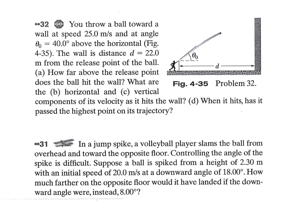 GO You throw a ball toward a wall at speed 25.0