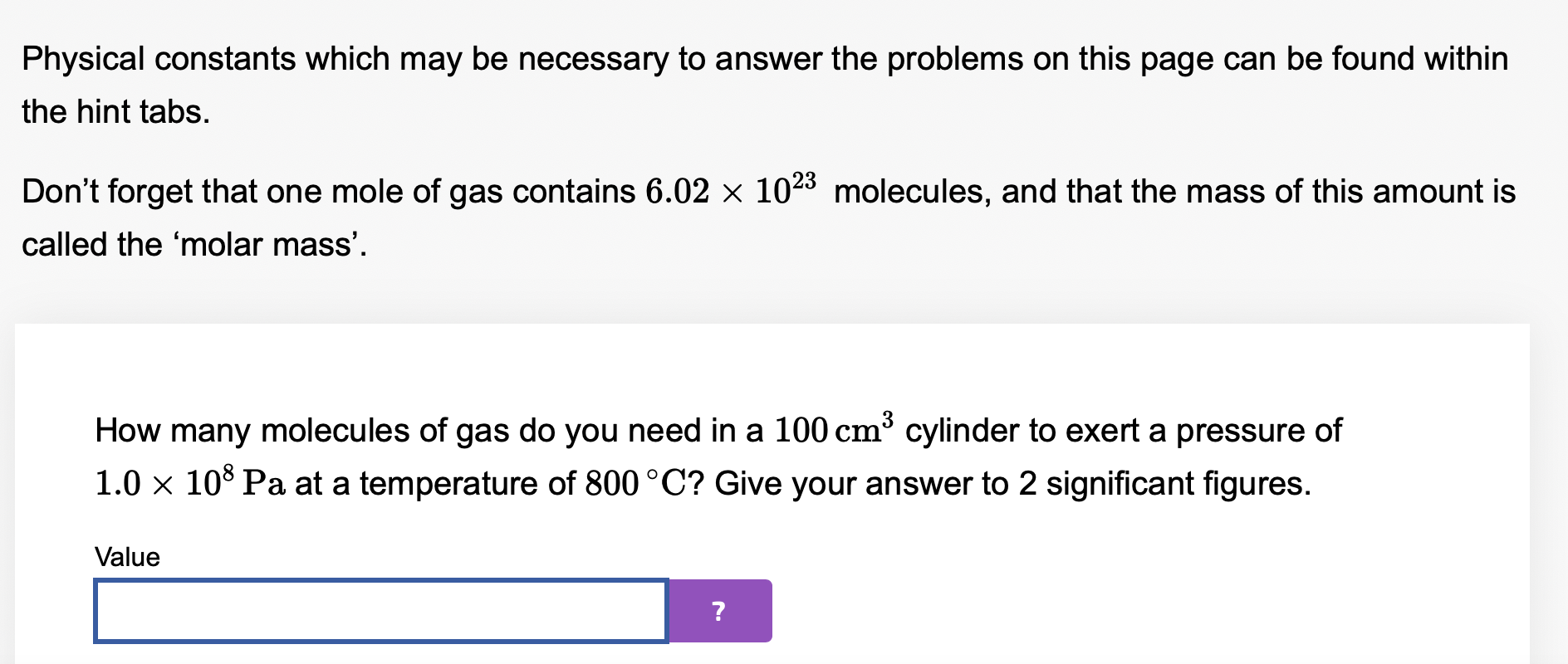 Answer these questions. Physical constants which may be necessary to answer the
