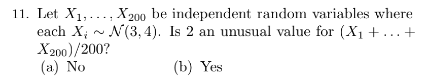 Applied statistics 11. Let X1, . . . , X200 be independent