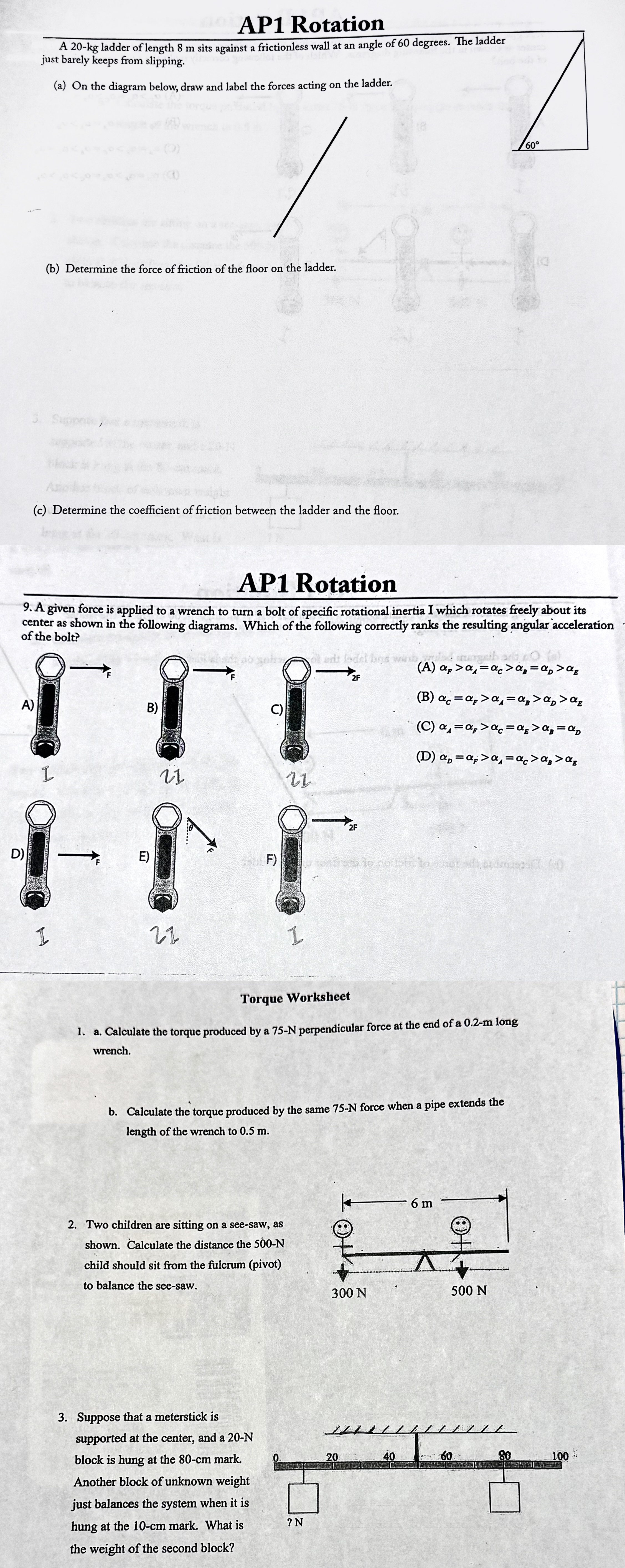 Use understandable Physics formula to solve each question AP1 Rotation d A