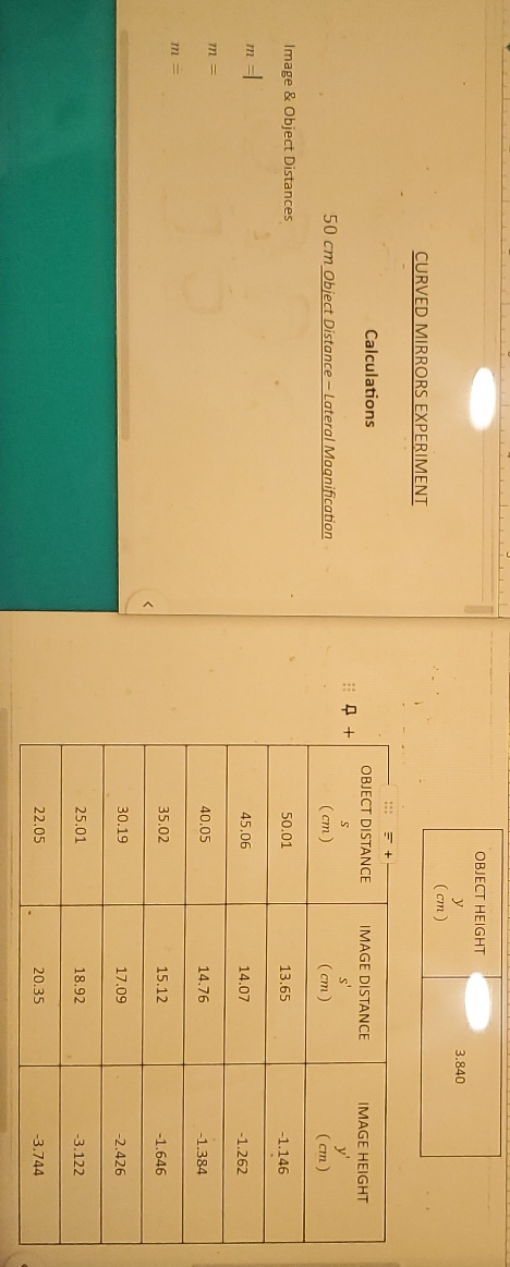 Please show all work and formulas OBJECT HEIGHT 3.840 ( cm )