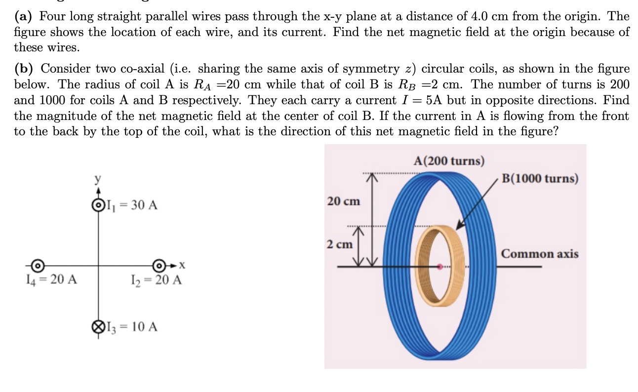  (a) Four long straight parallel wires pass through the x-y plane