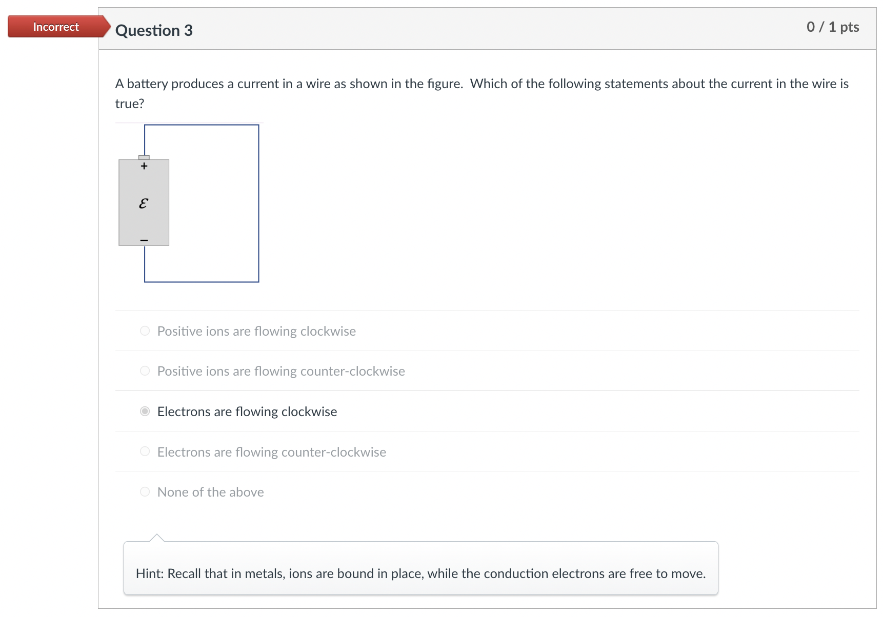 heater by attaching it to a battery. Which of the following statements