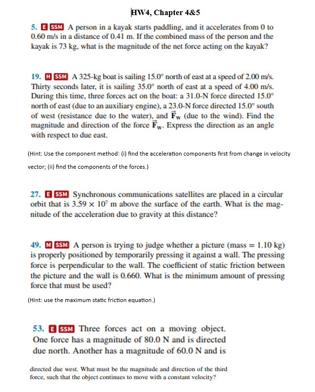 Can i get help with these questions please HW4, Chapter 4&5 5.