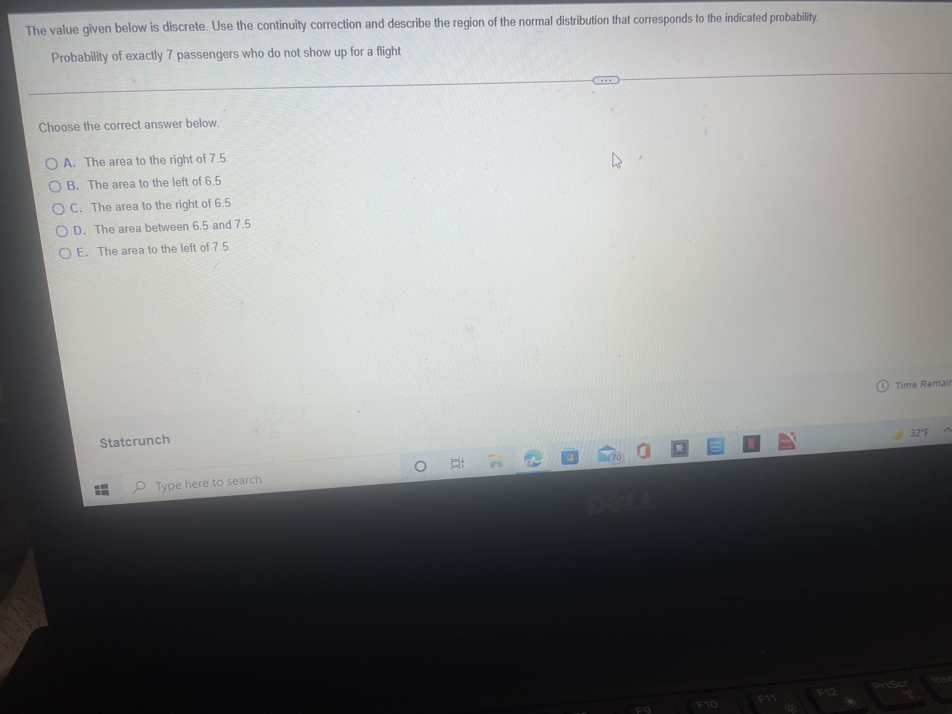  The value given below is discrete. Use the continuity correction and