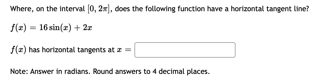 expand out your answer. Be careful with parentheses!Where, on the interval 0,