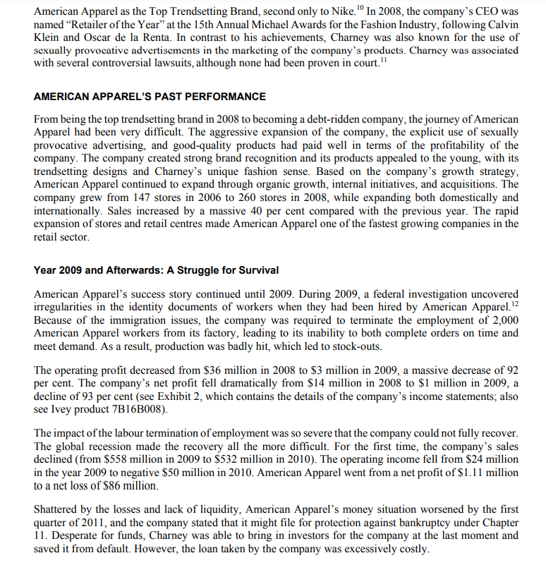 3, 2014, the cash-crunched American retailer, American Apparel, lnc., needed to pay