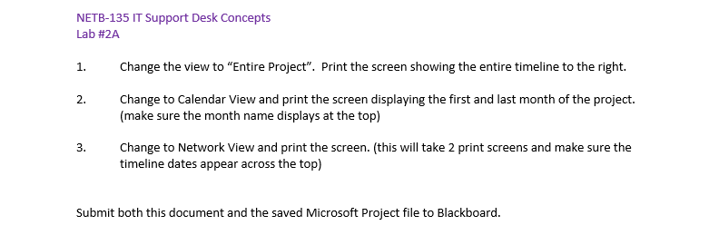 the proper course naming convention. Task #1: Task Name: Meet with upper