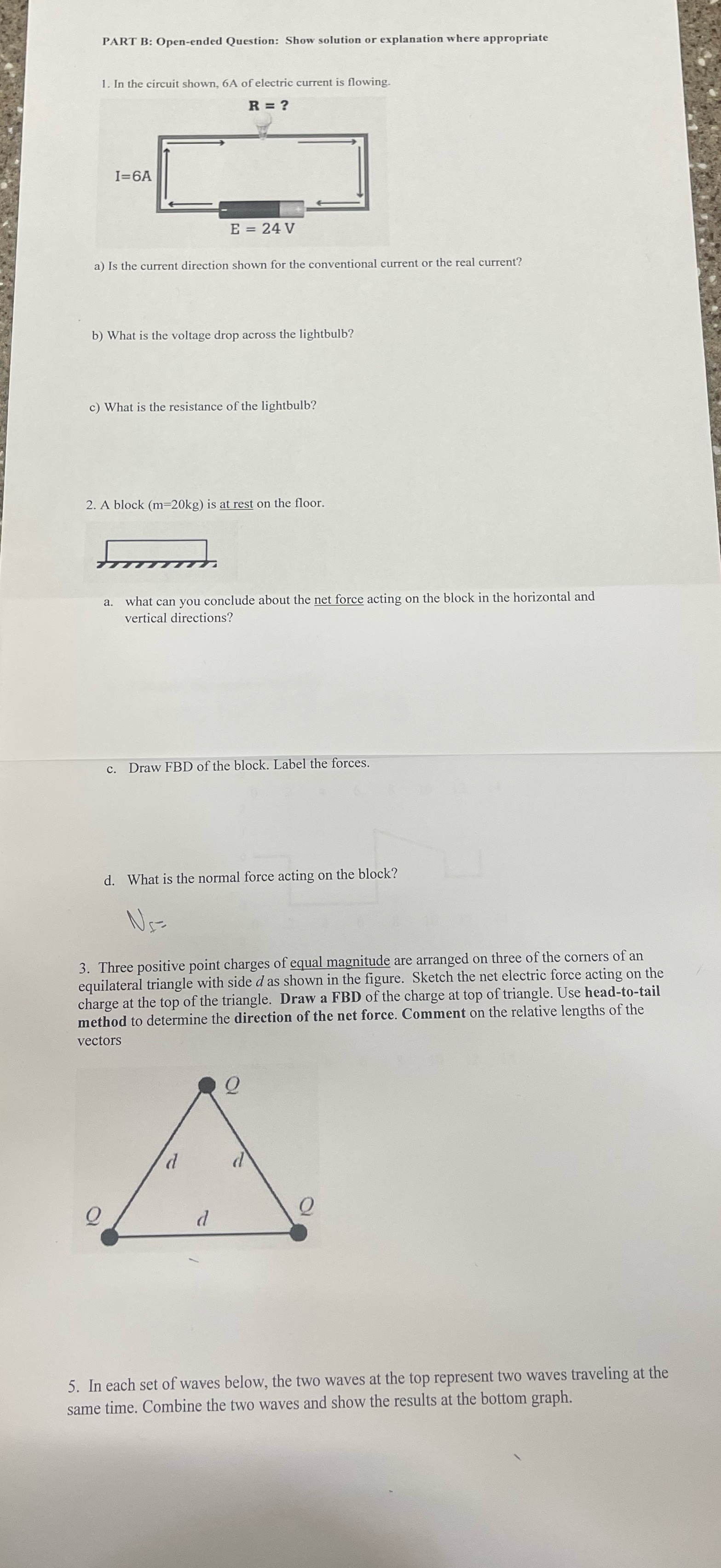Please answer all PART B: Open-ended Question: Show solution or explanation where