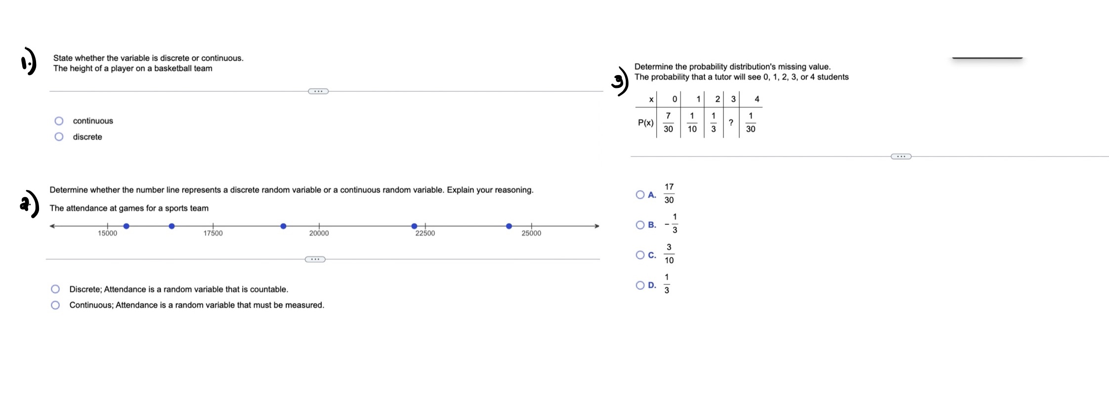  State whether the variable is discrete or continuous. The height of