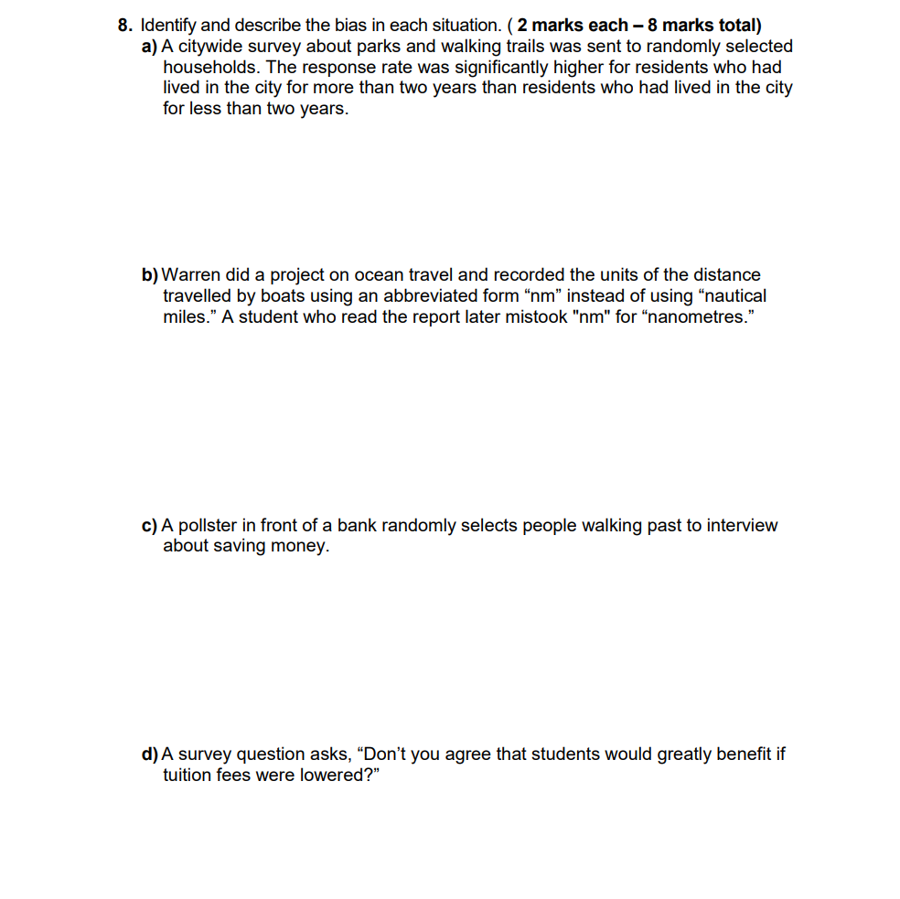 Please keep the solving brief and simple 8. Identify and describe the