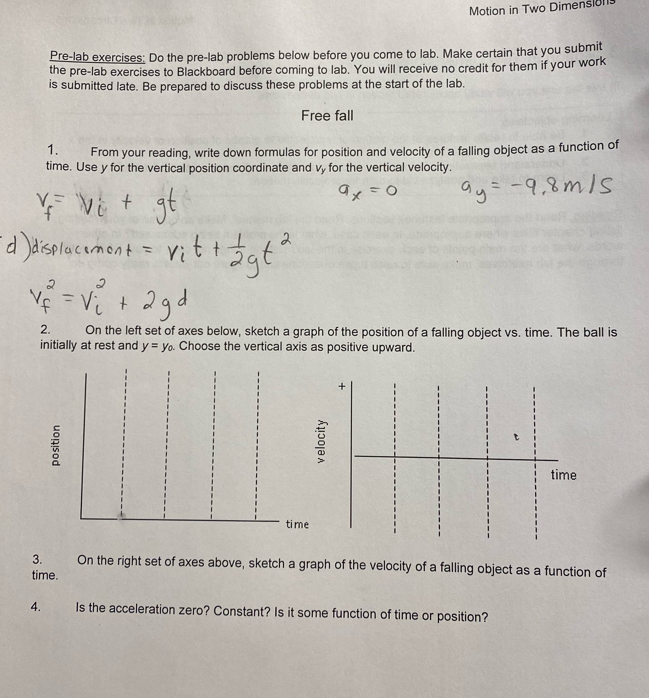 University physics 1 Motion in Two Dimension Pre-lab exercises: Do the pre-lab