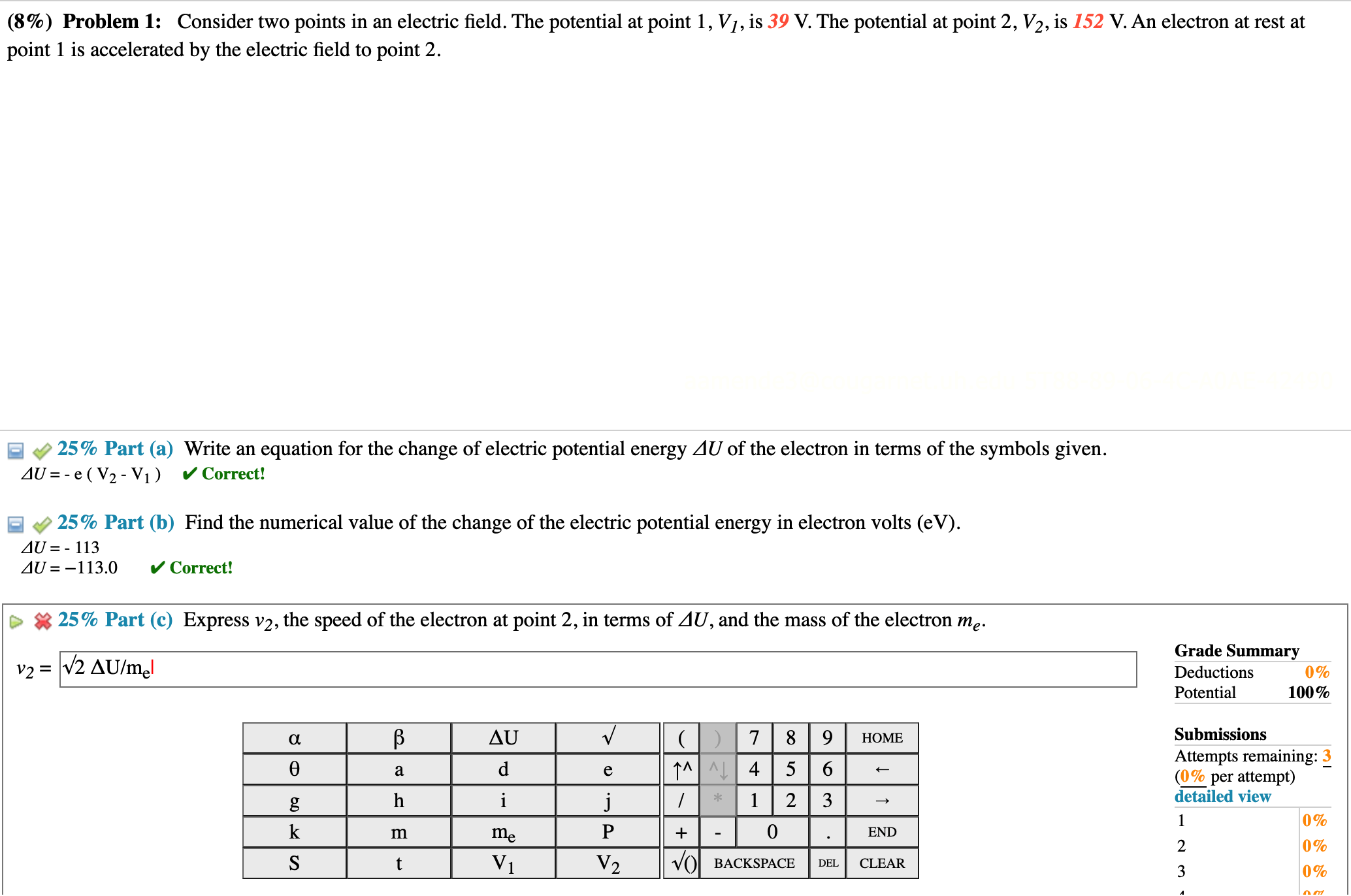  (8%) Problem 1: Consider two points in an electric eld. The