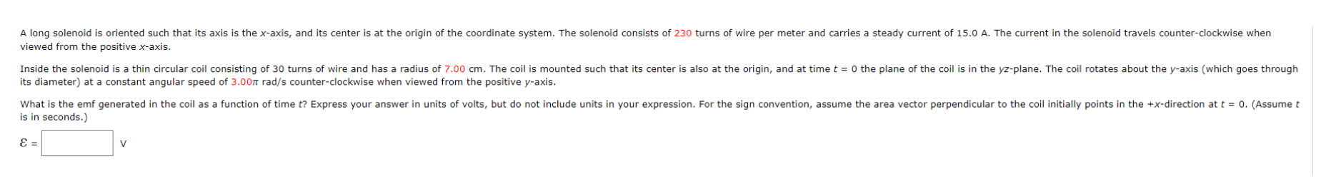 urgent help in this A long solenoid is oriented such that its