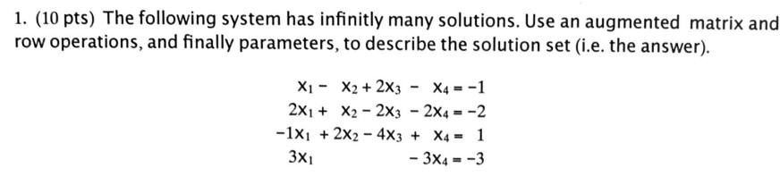 | | ], (Gauss-Jordan elimination via row operations). {Hint: Once augmented, multiply