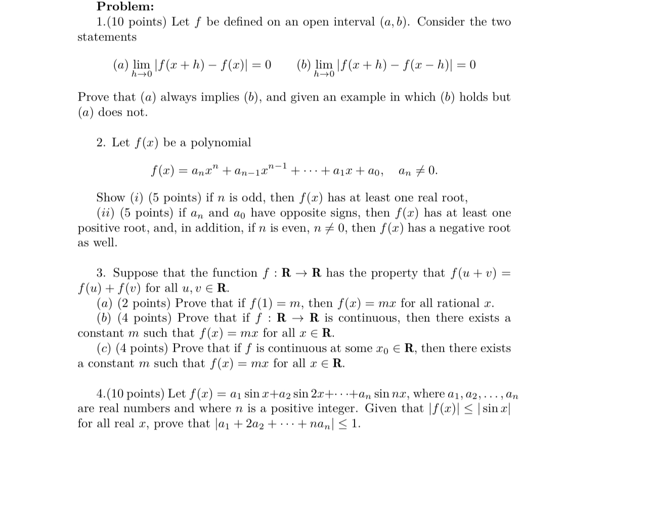 Problem: 1.(10 points) Let f be dened on an open interval