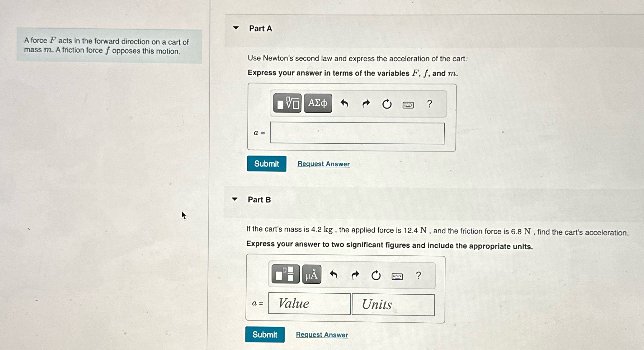  Part A A force F acts in the forward direction on