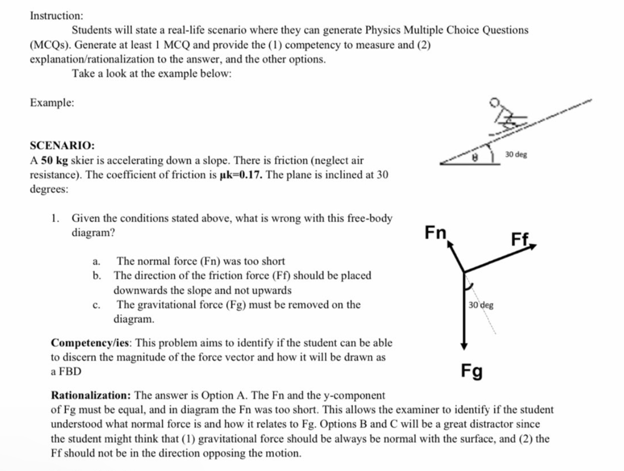 read instruction please typewritten,sample given belowtopic : Solve problems using Newton's Laws