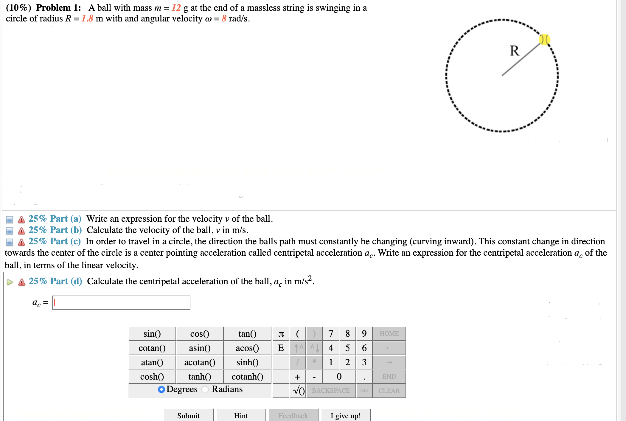  (10%) Problem 1: A ball with mass m = 12 g