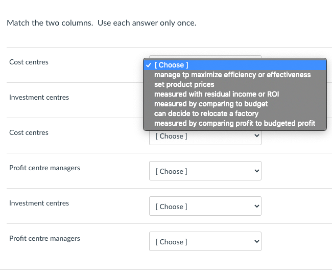  Match the two columns. Use each answer only once. Cost centres