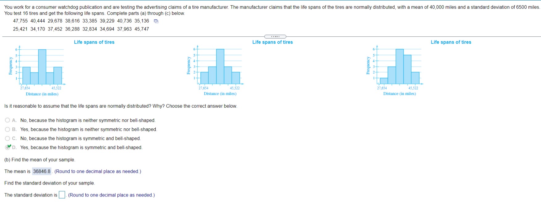  You work for a consumer watchdog publication and are testing the