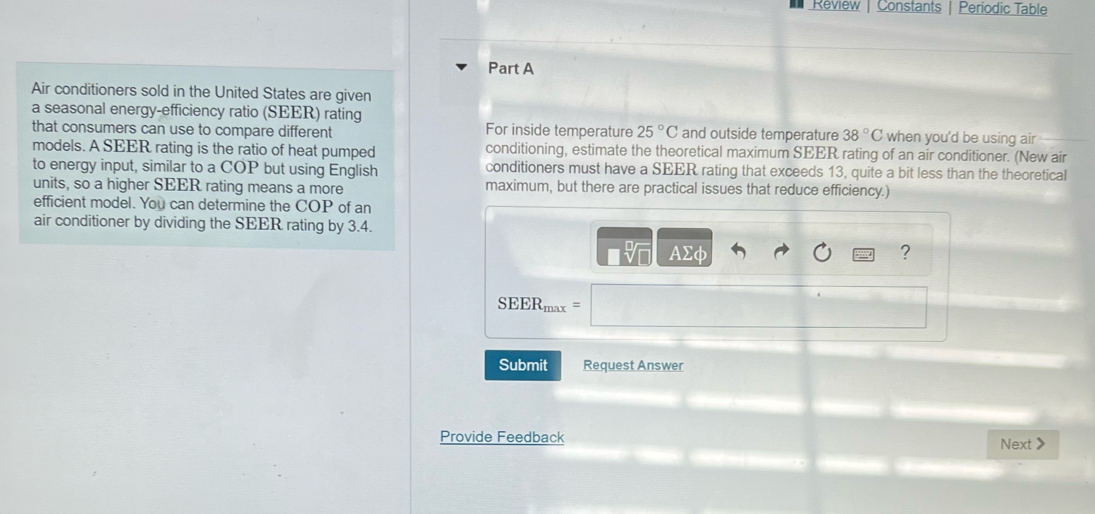 Please help solve Review | Constants | Periodic Table Part A Air