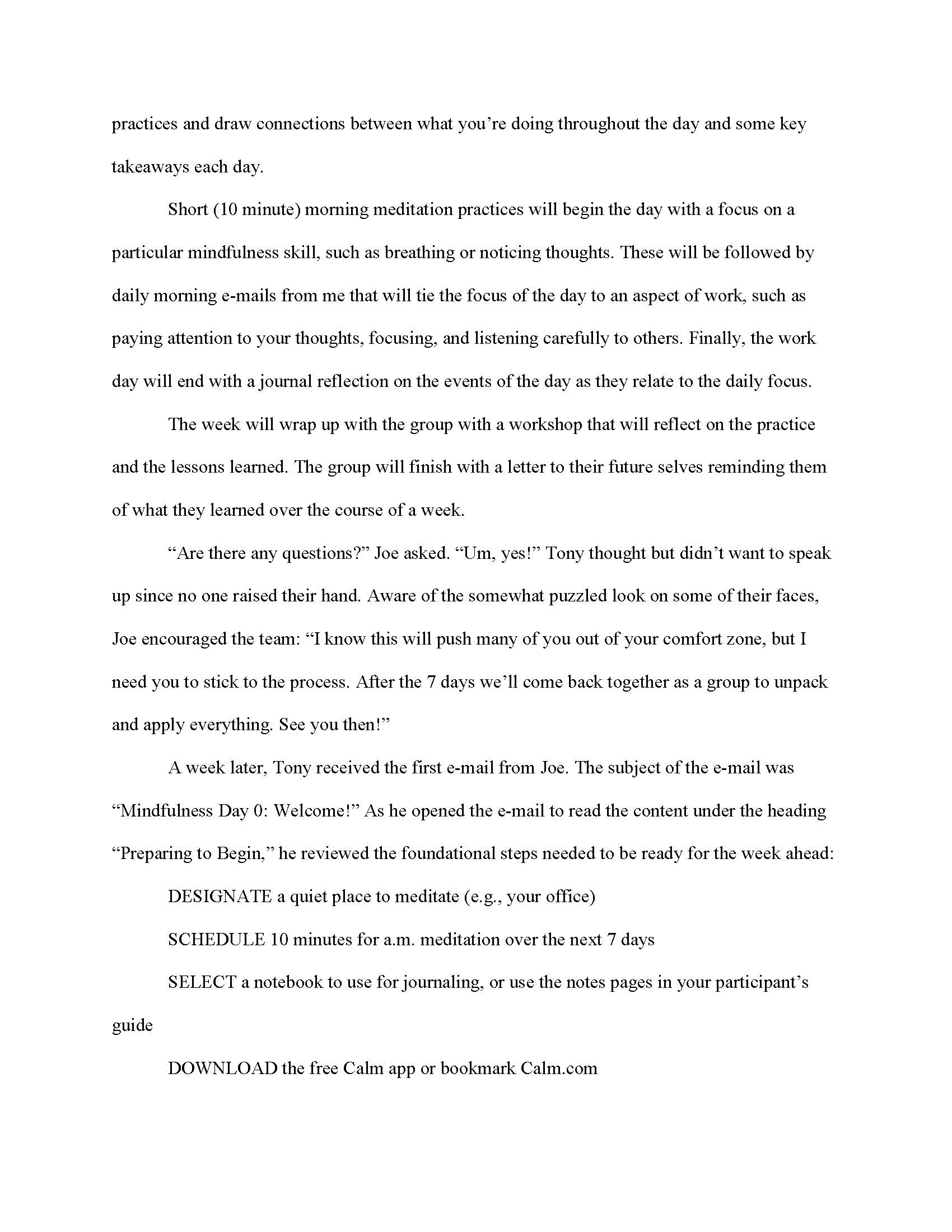 this program?c. In what ways can mindfulness help leaders deal with change