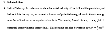 underlined:Step Selection: Stationary toy car getting hit by a pendulum swingPrevious Step: