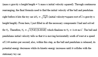 Pendulum swing hitting a stationary toy carDescription: Analyze the behavior of the