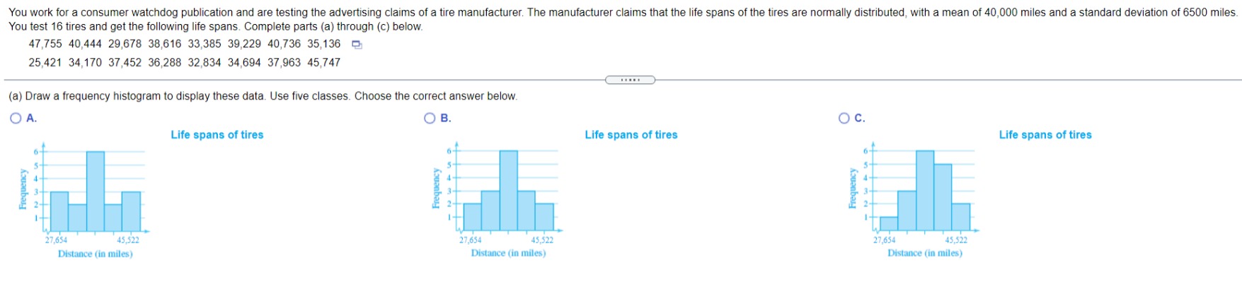 You work for a consumer watchdog publication and are testing the