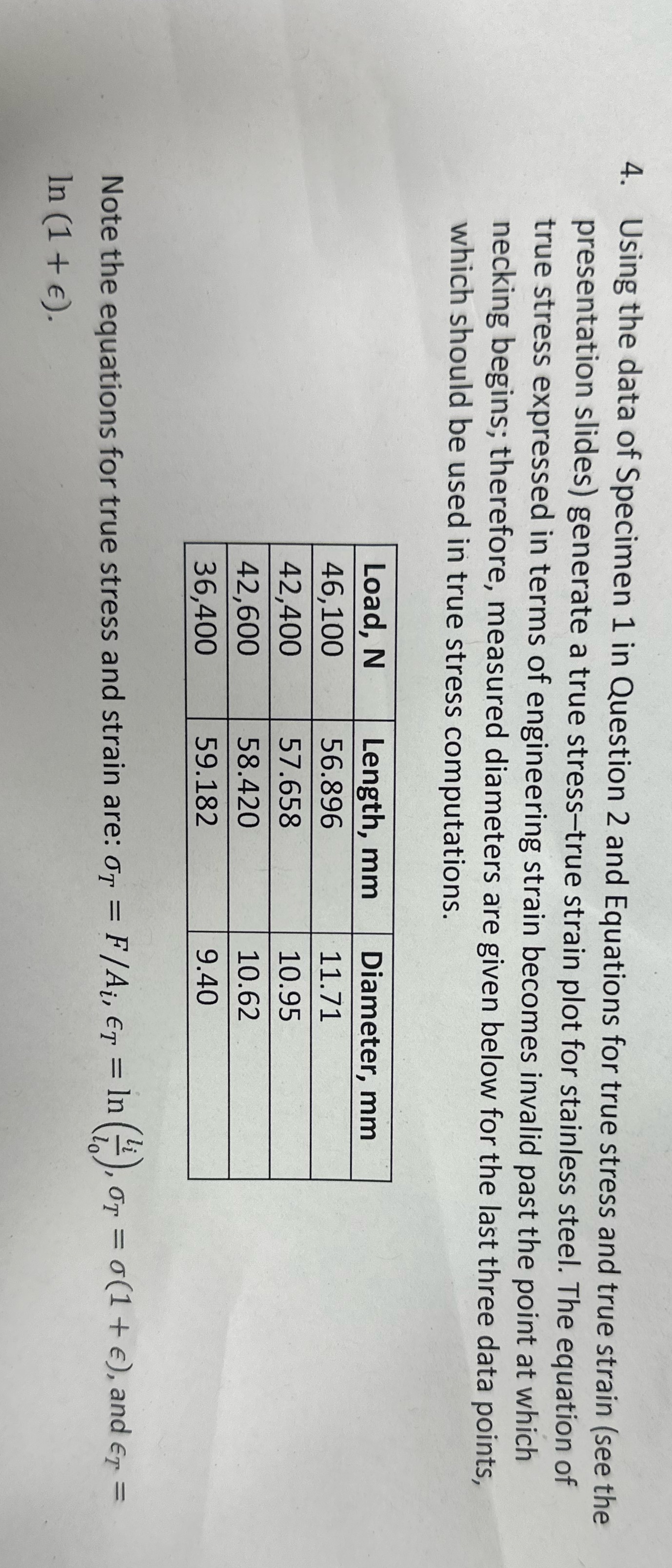 4. Using the data of Specimen 1 in Question 2 and