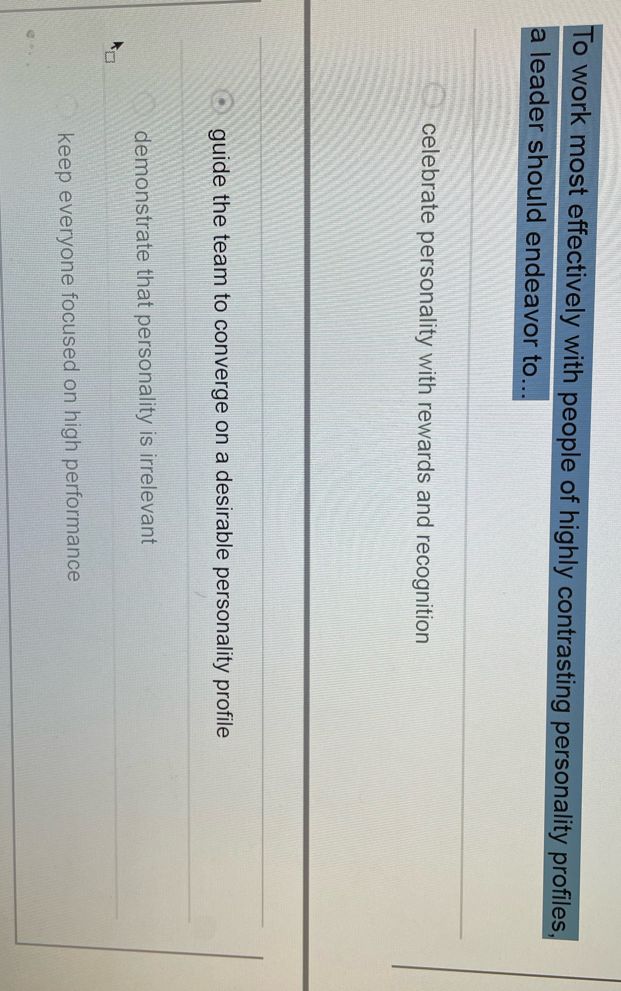 The chosen answer is incorrect. Can you help? To work most effectively